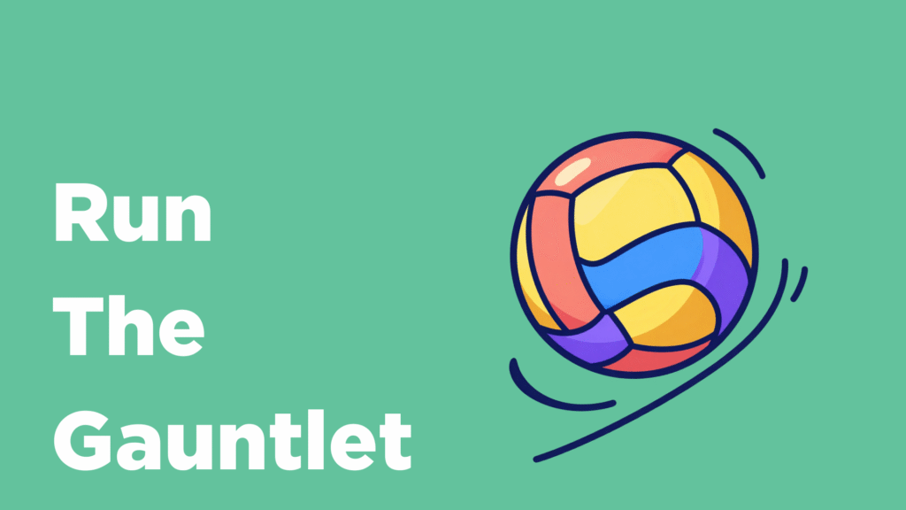 Run The Gauntlet